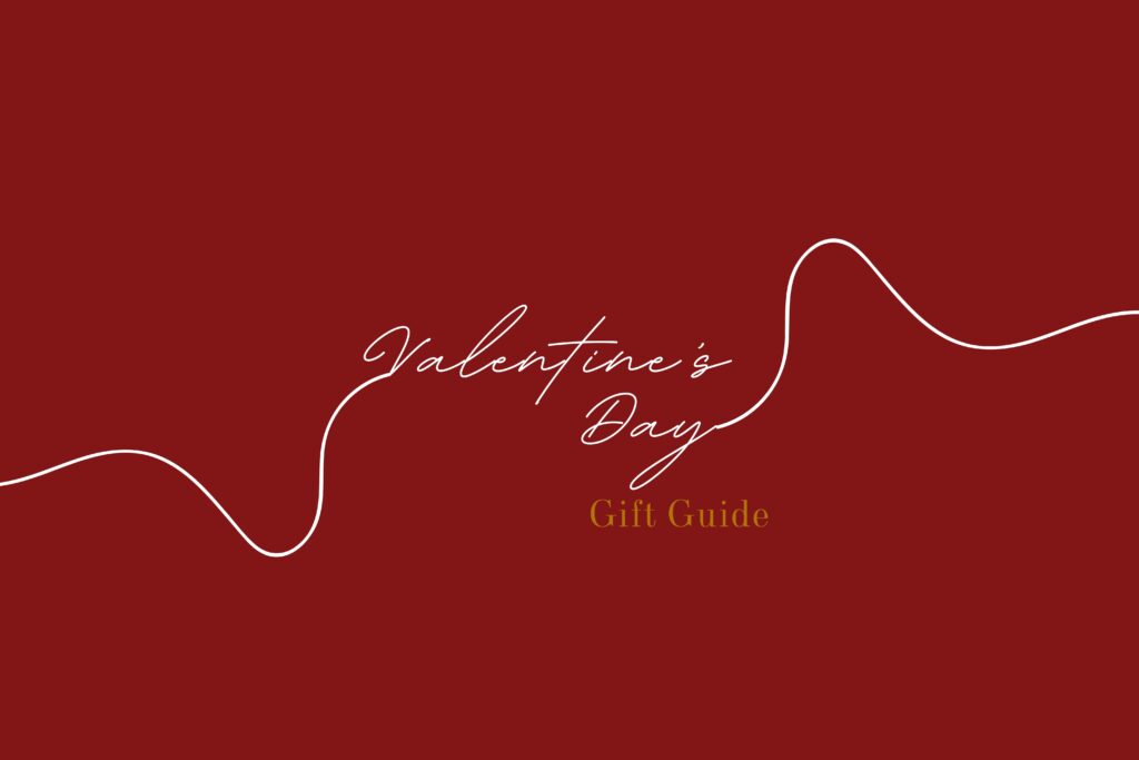 Ιδέες για δώρα Αγίου Βαλεντίνου - Valentine's Day Gift Guide